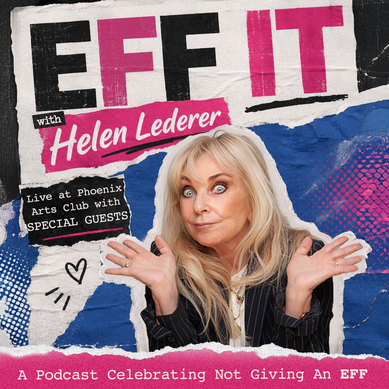 Eff It with Helen Lederer with Jay McGuiness